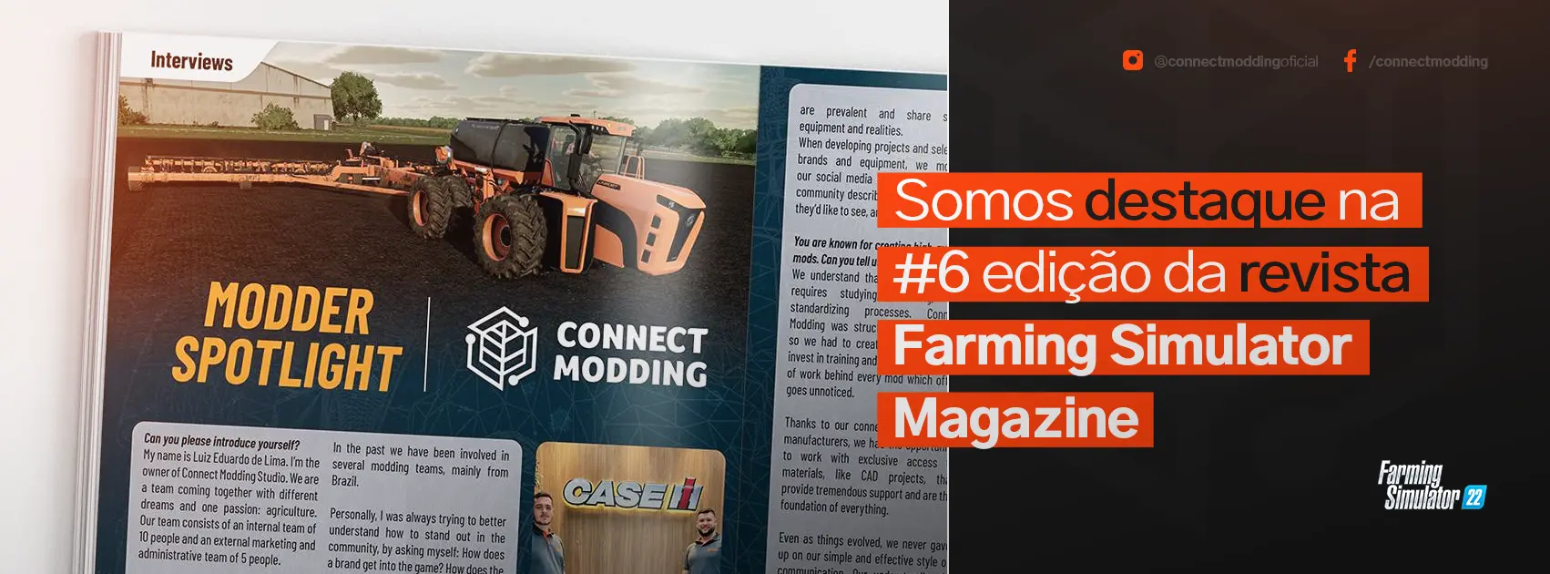 Connect Modding Connect Modding é destaque na #6 edição de Farming Simulator Magazine